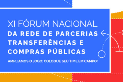 Brasília sedia fórum nacional para aprimorar a gestão de recursos públicos no país