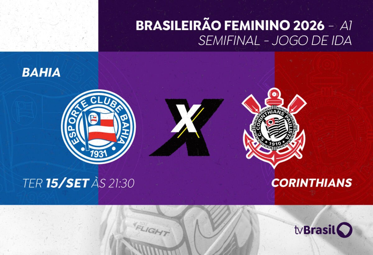 Bahia e Corinthians abrem semifinal do Brasileirão Feminino 2026 na Arena Fonte Nova
