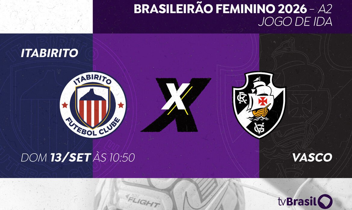 Itabirito e Vasco iniciam disputa pelo título do Brasileirão Feminino Série A2